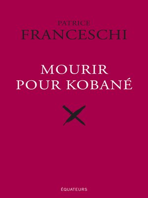 cover image of Mourir pour Kobané
